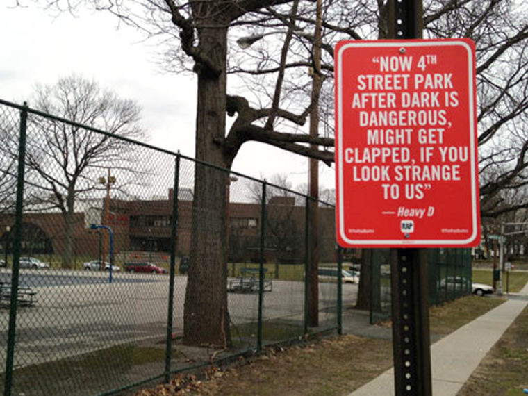 A sign with a quote from rapper Heavy D near the 4th Street Park in New York.