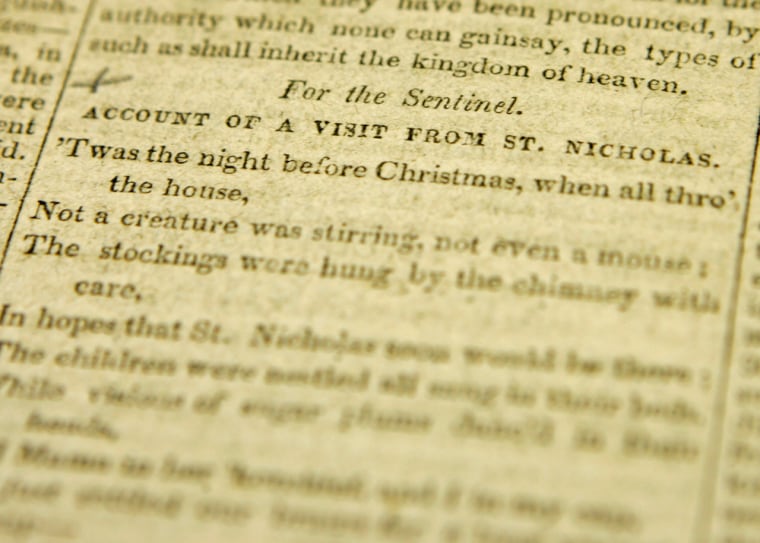 \"A Visit from St. Nicholas\" — more commonly known as \"'Twas the Night Before Christmas\" — was first published by the Troy Sentinel in 1823.