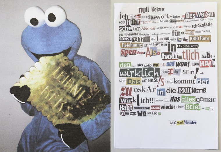 A ransom note signed by the Cookie Monster was sent to a German newspaper, along with a photograph of a person dressed up as the