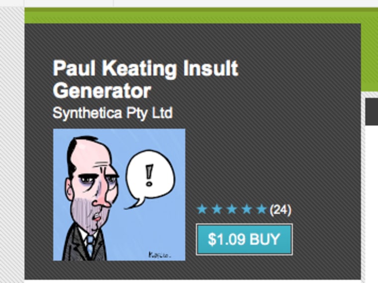 The Paul Keating Insult Generator app was recently added to the Google Play store.