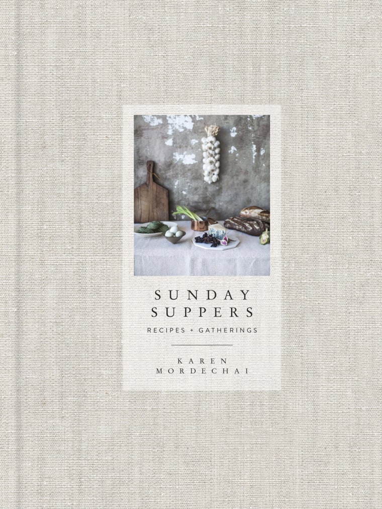 Sunday Suppers: Recipes & Gatherings by Karen Mordechai