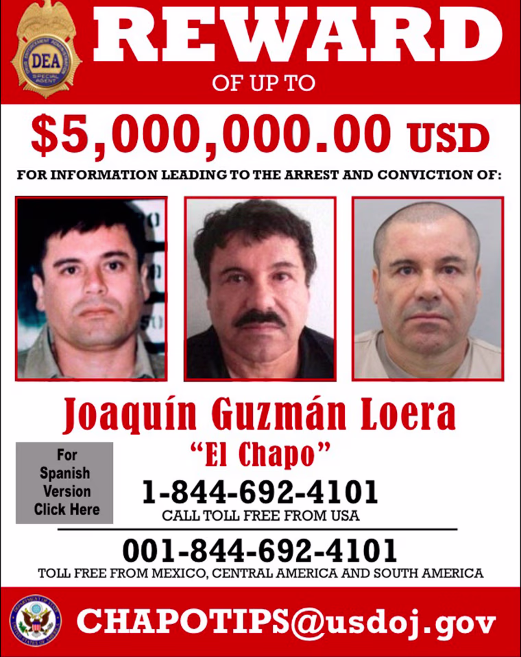 Image: The Drug Enforcement Administration DEA wanted poster of  fugitive Mexican drug kingpin Joaquin "El Chapo" Guzman