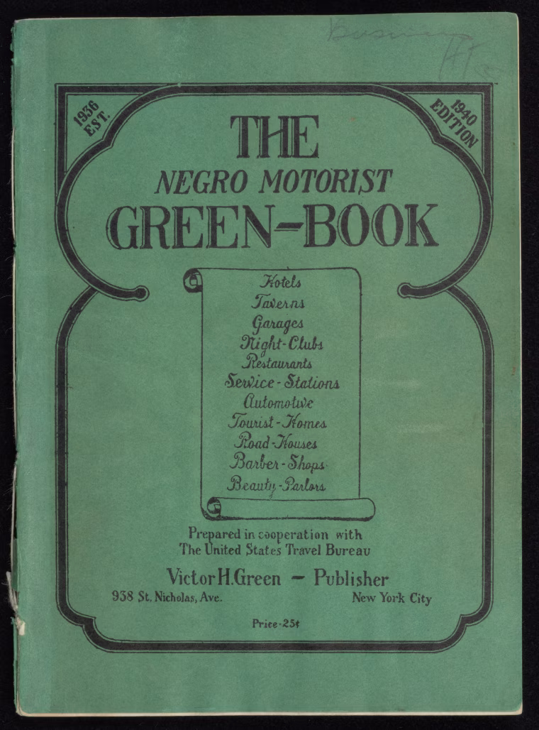 1940 book cover of "The Negro-Motorist Green Book," from the New York Public Library collection.