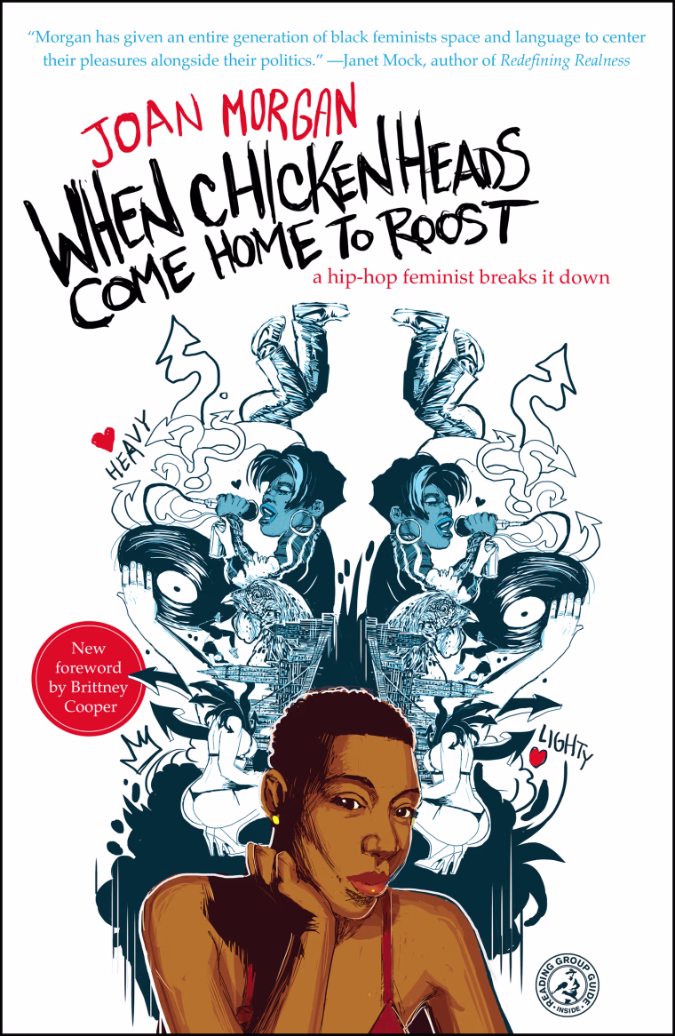 "When Chickenheads Come Home to Roost" is turning 18 years old, just like Morgan's child.