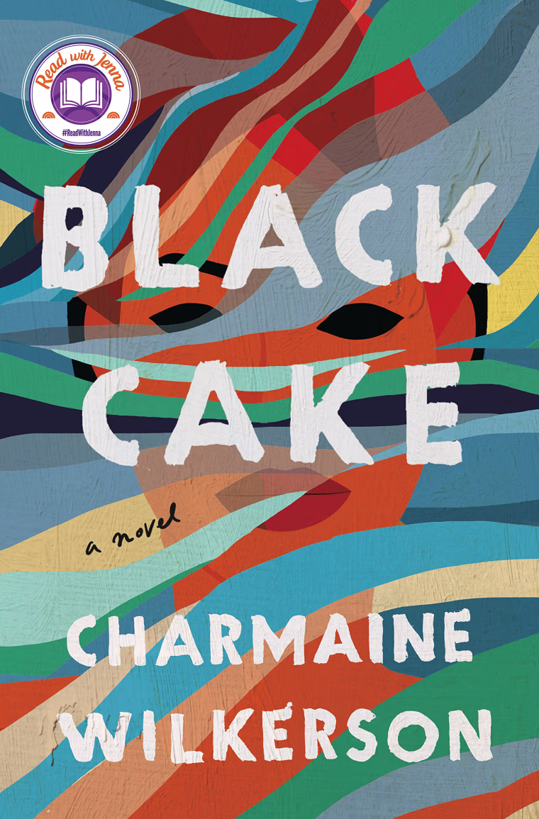 "Black Cake" by Charmaine Wilkerson.