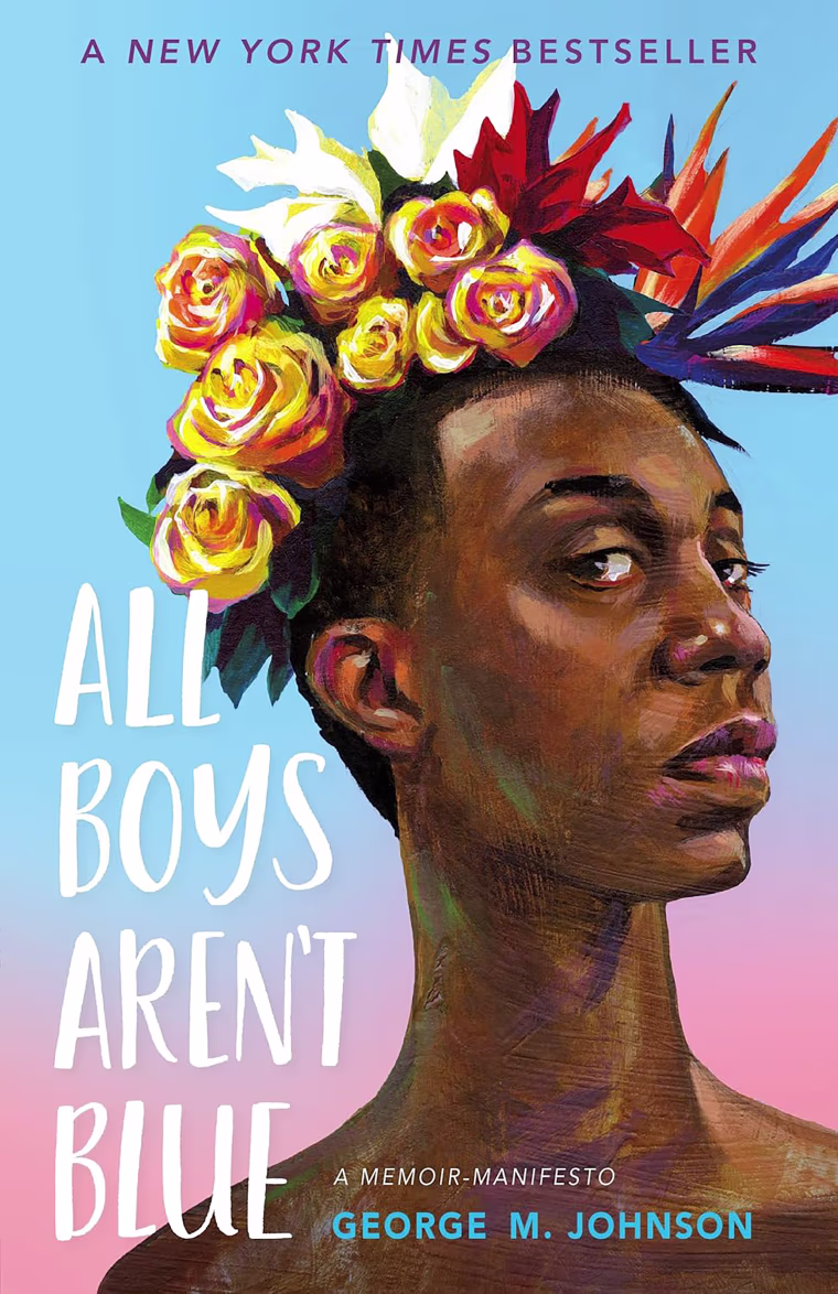 ‘All Boys Aren’t Blue’ cover by George M. Johnson.