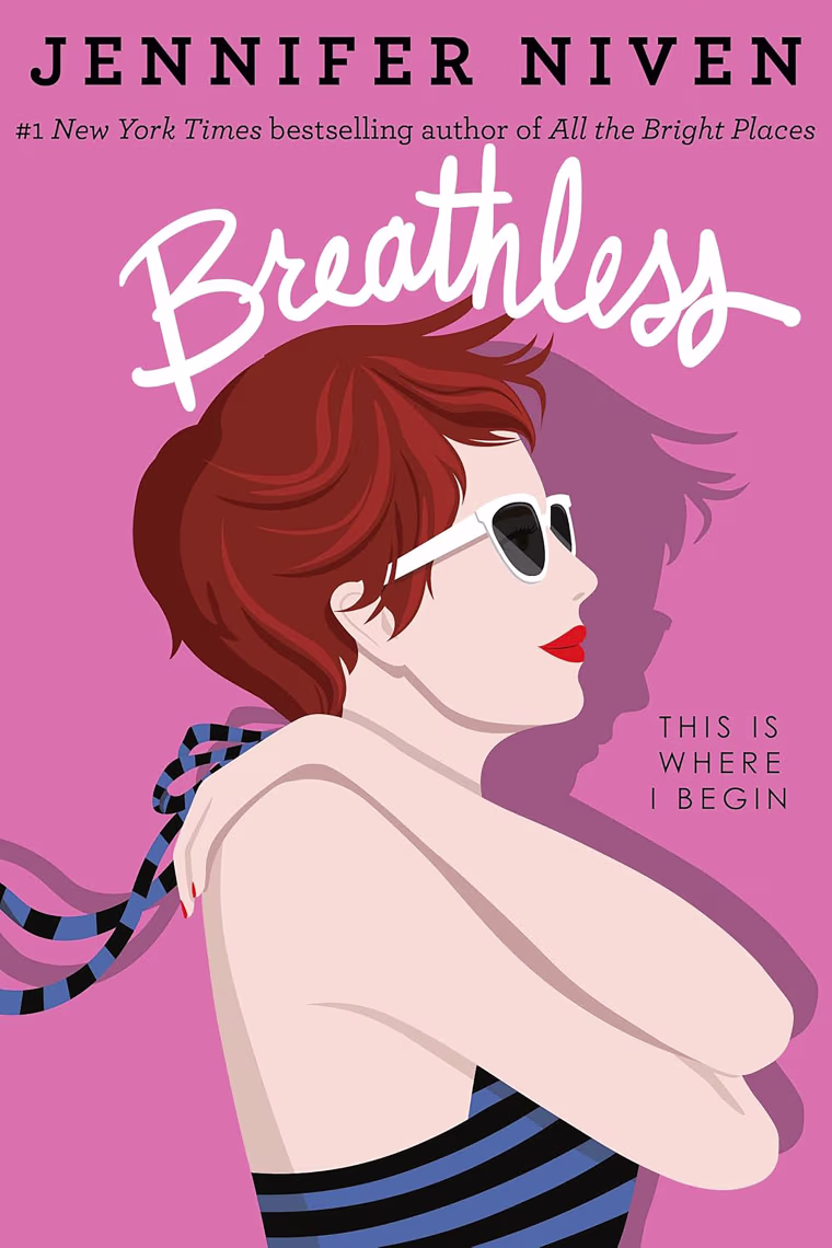 ‘Breathless’ by Jennifer Niven.