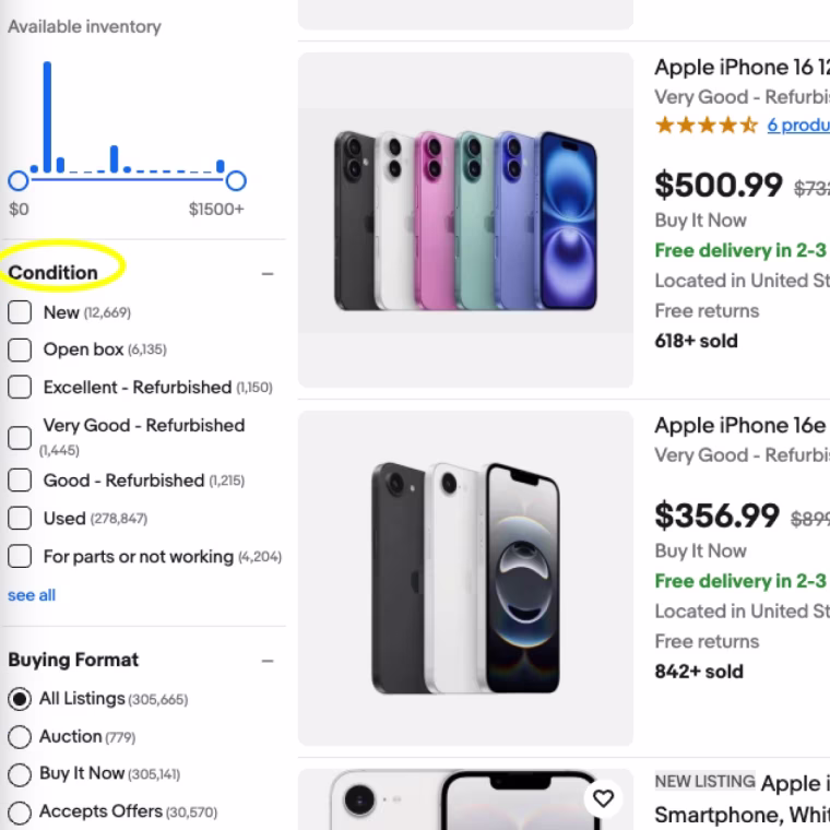 The “condition” option lets you choose between new, open box, used, refurbished and more, depending on the product you’re searching for. These results are for an iPhone 16 search.