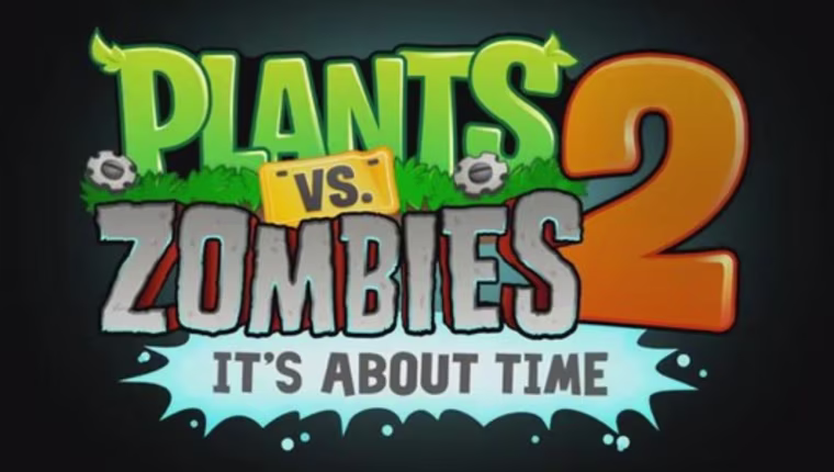 Plants vs. Zombies 2: It's About Time