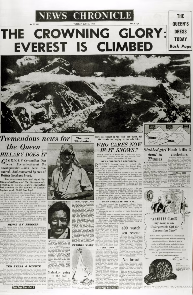 The front page of the News Chronicle dedicated to the first successful climbing of Mt, Everest on May 29th 1953 when Edmund Hillary and Sherpa Tensing reached the summit.
