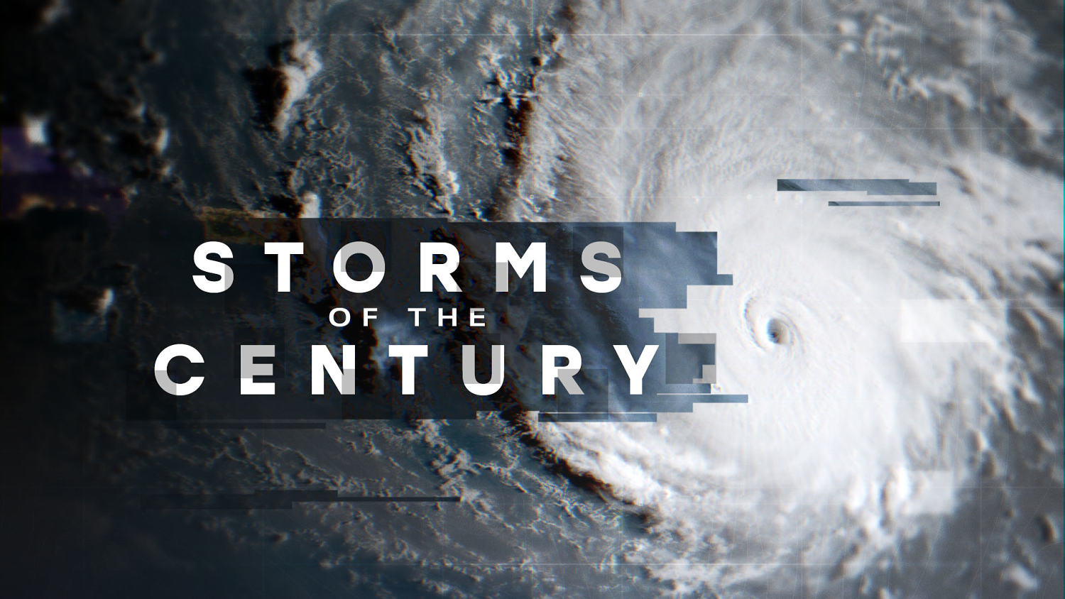 Storms of the Century