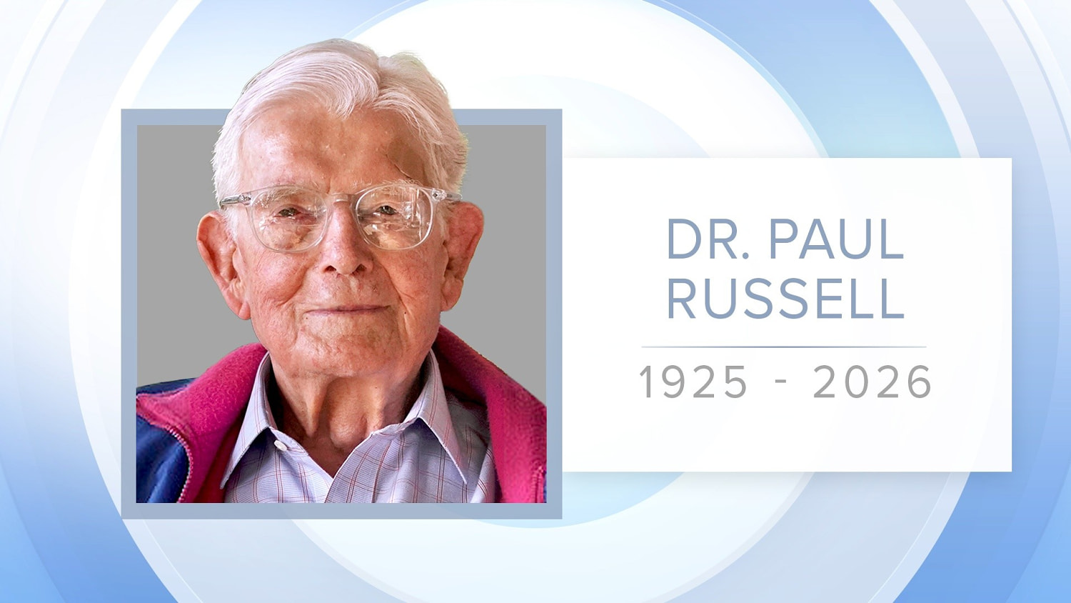 Dr. Paul Russell, Pioneering Transplant Surgeon, Dies at 101​Dr. Paul Russell, Pioneering Transplant Surgeon, Dies at 101 
