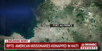 17 American missionaries – including children - reportedly kidnapped in Haiti