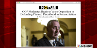 Some GOP moderates voice opposition to defunding Planned Parenthood in reconciliation