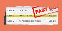Photo illustration of a slip of paper that outlines a list of fees: "Lab Test" "Facility Fee" and "Physician Services"