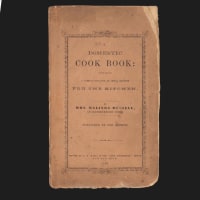 Malinda Russell's recipes / Cover of Malinda Russell's book, "Domestic Cookbook."