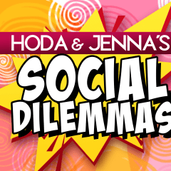 Hoda and Jenna's social dilemma