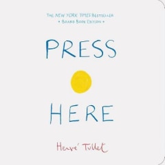 \"Press Here,&quot; by Herve Tullet