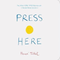 \"Press Here," by Herve Tullet