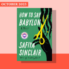 How To Say Babylon by Safiya Sinclair