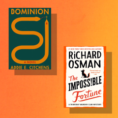 The Grand Paloma Resort by Cleyvis Natera / The Impossible Fortune by Richard Osman / Dominion by Addie E. Citchens / What We Can Know by Ian McEwan