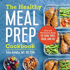 The Healthy Meal Prep Cookbook