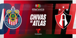 CHIVAS VS ATLAS