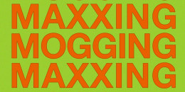Texting reading "mogging" and "maxxing"