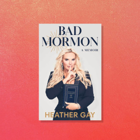 author Heather Gay and book "Bad Mormon"