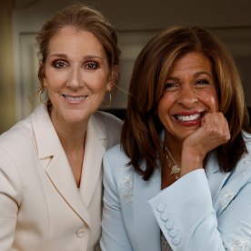 Celine Dion and Hoda Kotb.