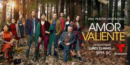 'Amor Valiente', gran estreno, lunes 23 de mayo por Telemundo.