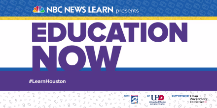 NBC News Learn presents Education Now Houston