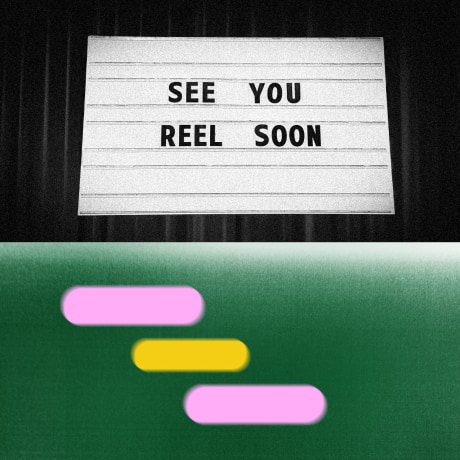 Photo illustration of people at a movie theater and a marquee sign reading "See You Reel Soon"