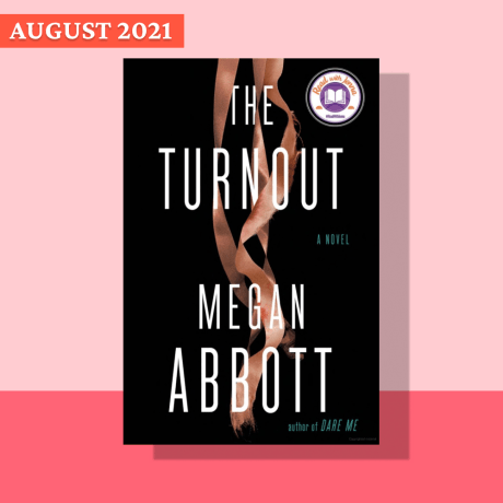 The Turnout by Megan Abbot