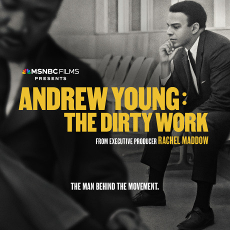 Andrew Young: The Dirty Work