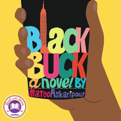 "Black Buck," by Mateo Askaripour