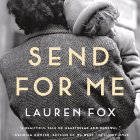 Send for Me: A novel