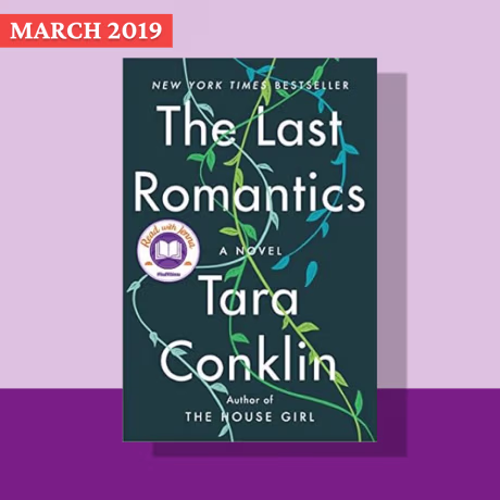 The Last Romantics: A Novel