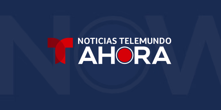 Noticias Telemundo Ahora