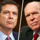 James Comey and John Brennan.