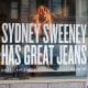 A window display of actress Sydney Sweeney is seen on a window of an American Eagle store from outside on the street