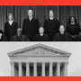 Photo collage of Supreme Court justices and exterior of SCOTUS 
