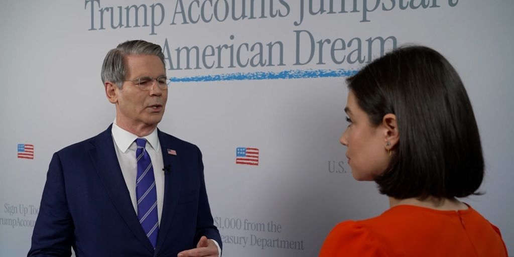 Treasury Secretary Bessent explains how slapping Trump’s name on federal accounts is totally sound monetary policy and not at all a state-sponsored infomercial.