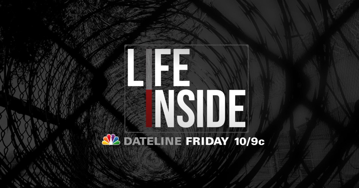DATELINE FRIDAY PREVIEW Life Inside