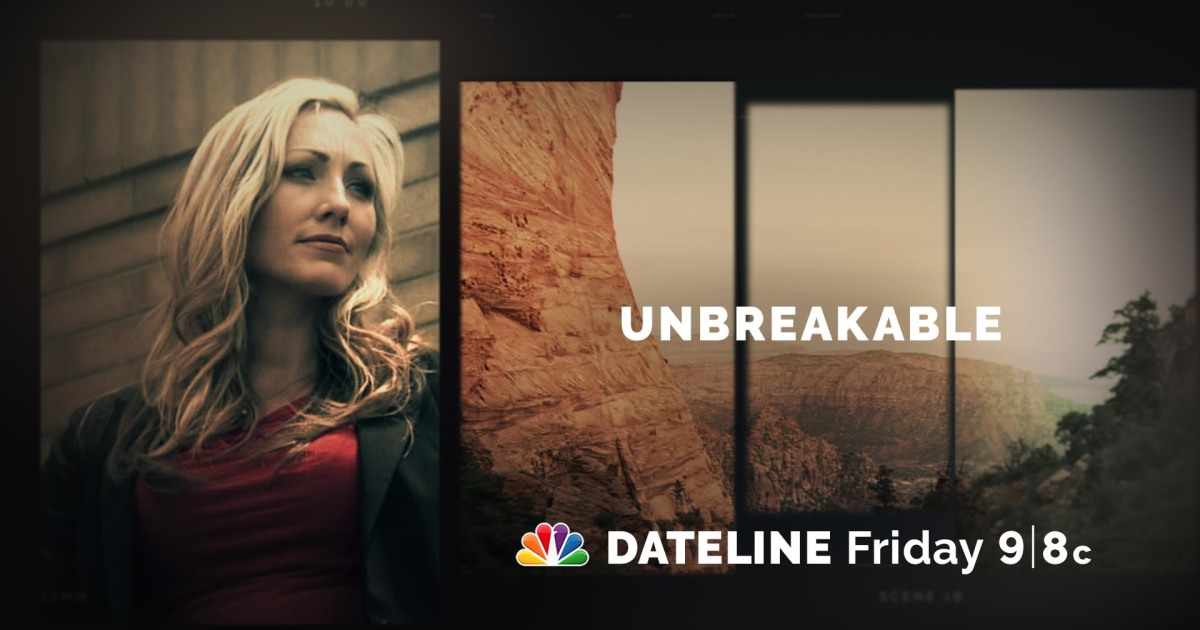 DATELINE FRIDAY PREVIEW Unbreakable