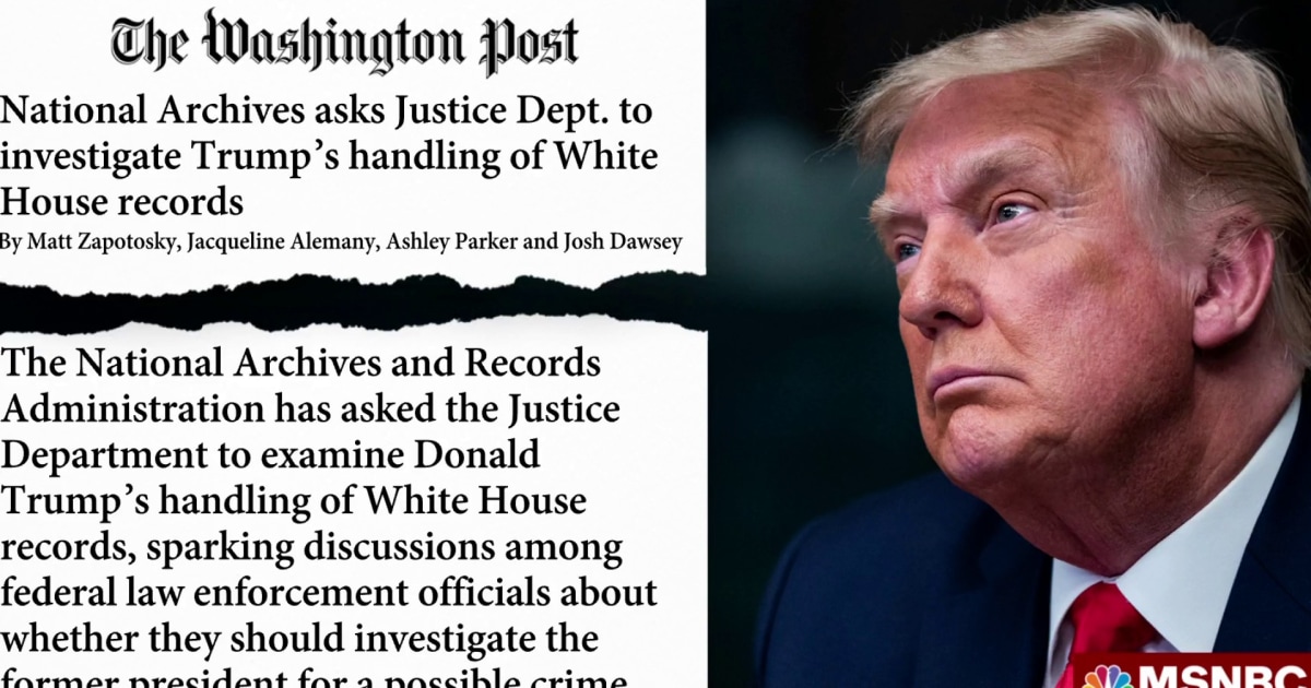 National Archives asks the Department of Justice to investigate Donald Trump  for handling of White House documents