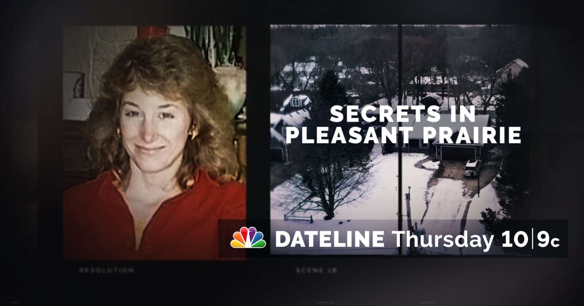 DATELINE THURSDAY SNEAK PEEK Secrets in Pleasant Prairie