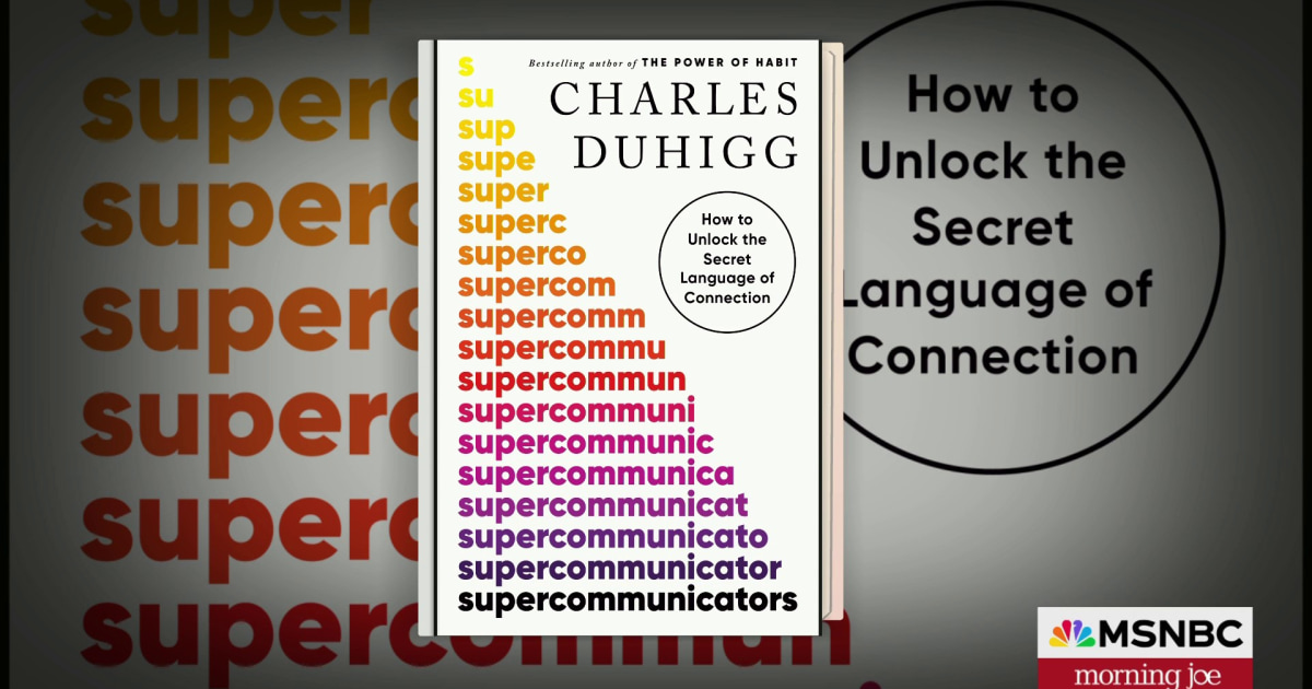 What is a supercommunicator and how can we all become one?