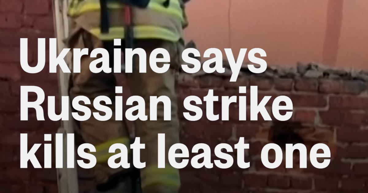 Ukraine says Russian strike kills at least one person