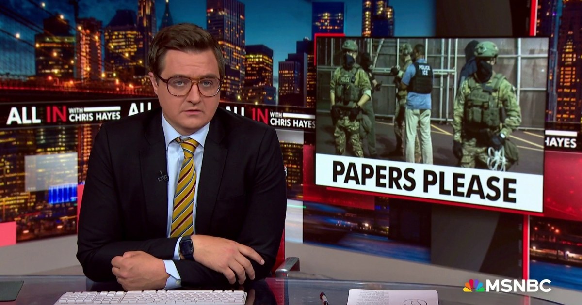 ‘Papers, please’: Hayes flags new police tactic trend in Trump’s America